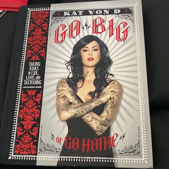 Great condition read it once . Kat Von D book Go Big or Go Home - Picture 6 of 6